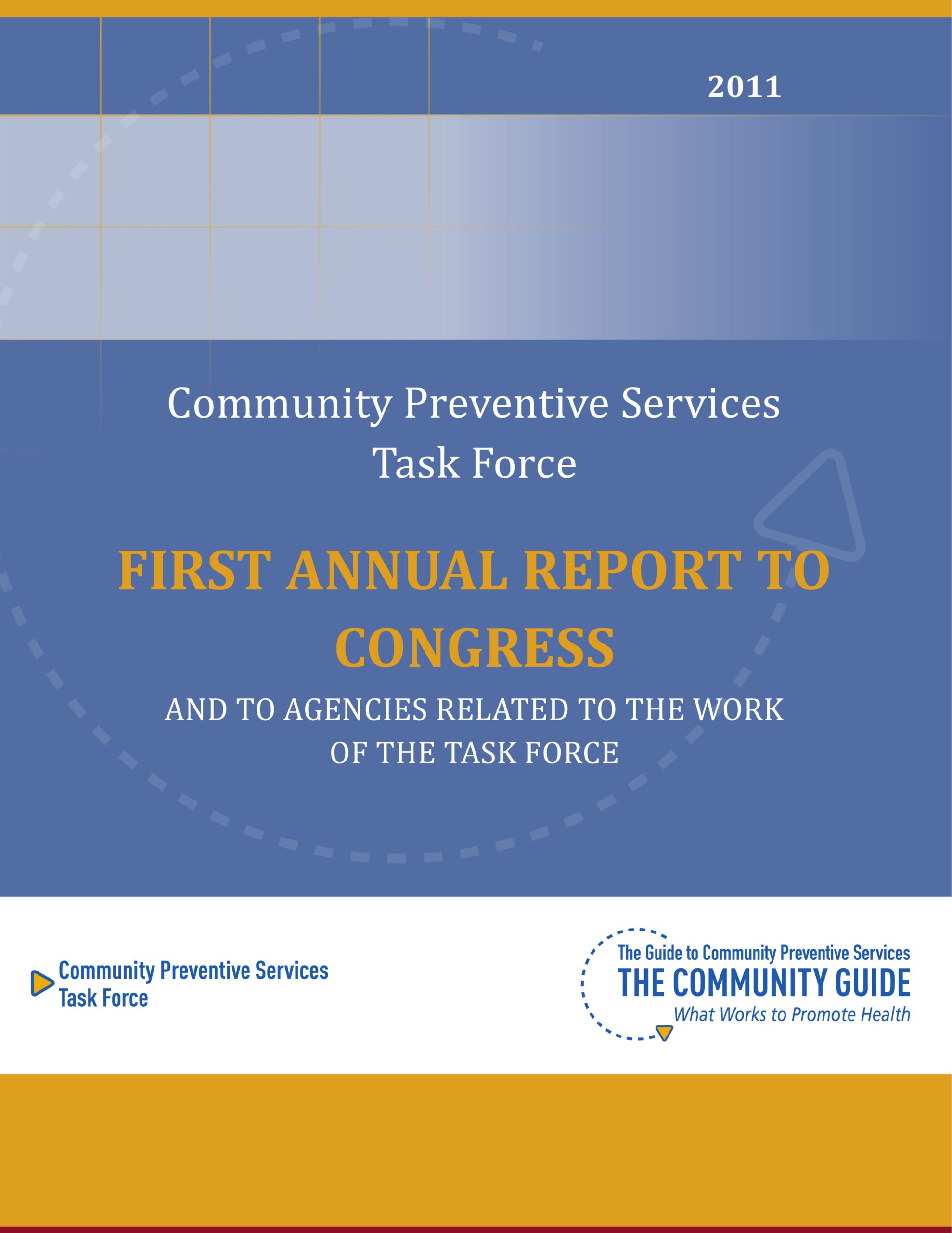 The cover of the 2011 CPSTF Annual Report to Congress
